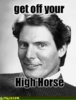 get_off_your_high_horse.jpg